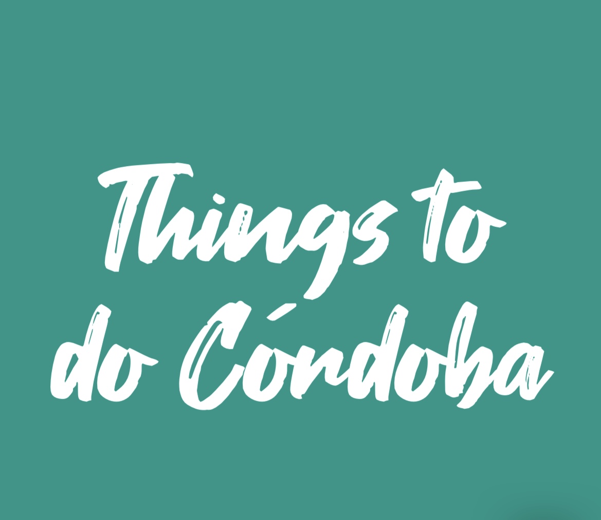 Things to do Córdoba